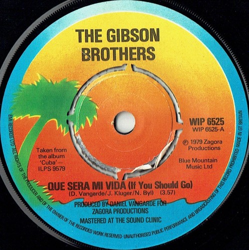 Gibson brothers que sera - sera, mi