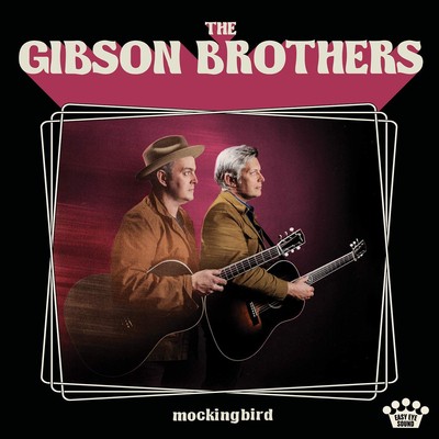 The gibson brothers - gibson,