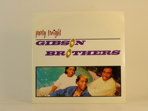 Gibson brothers party - gibson, tonight