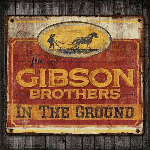 The gibson brothers - the, in