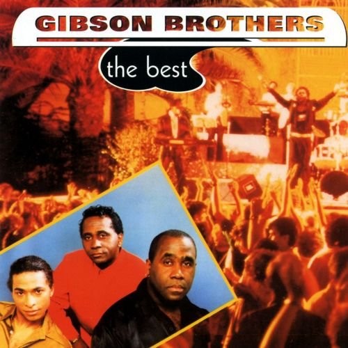 Gibson brothers the best - brothers, (cd)