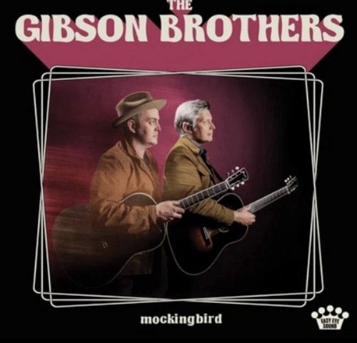 The gibson brothers - the,