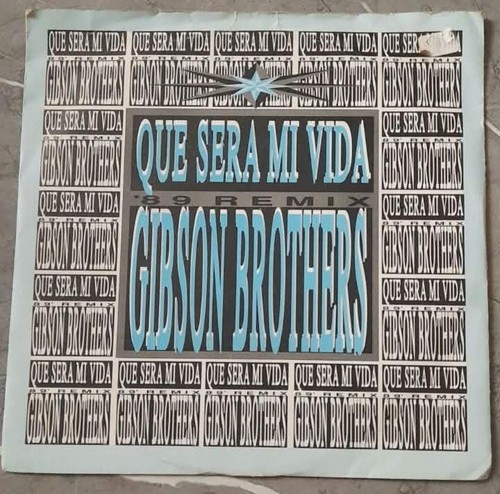 Gibson brothers que sera - sera, mi