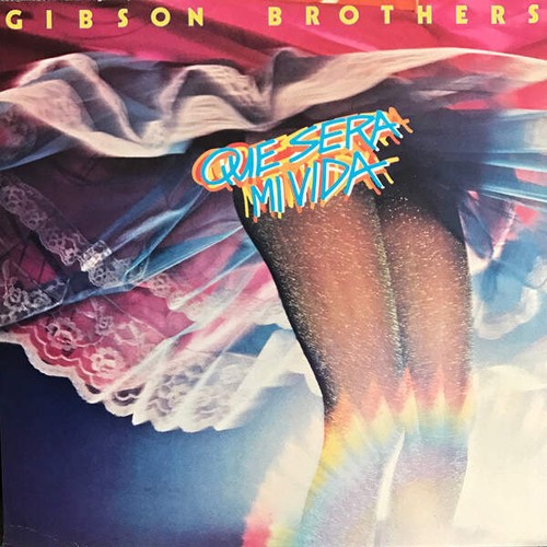 Gibson brothers que sera mi - gibson,
