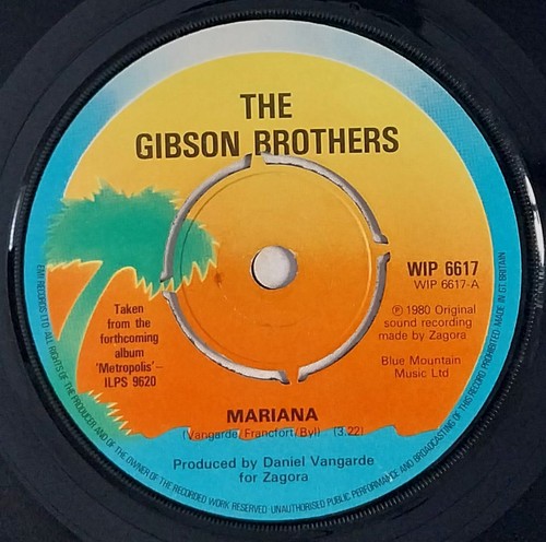 Gibson brothers mariana - mariana, 7"